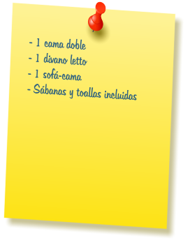 - 1 cama doble - 1 divano letto - 1 sof�-cama - S�banas y toallas incluidas