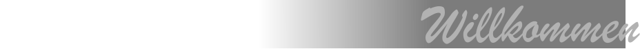 Willkommen