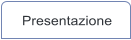 Presentazione