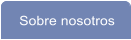 Sobre nosotros
